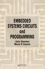 Embedded Systems Circuits and Programming - Julio Sanchez