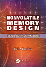 Nonvolatile Memory Design : Magnetic, Resistive, and Phase Change - Hai Li
