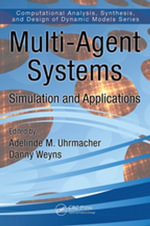 Multi-Agent Systems : Simulation and Applications - Adelinde M. Uhrmacher
