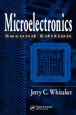 Microelectronics : Electronics Handbook Series - Jerry C. Whitaker