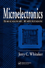 Microelectronics : Electronics Handbook Series - Jerry C. Whitaker