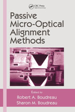 Passive Micro-Optical Alignment Methods - Robert A. Boudreau