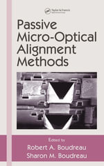 Passive Micro-Optical Alignment Methods - Robert A. Boudreau