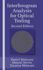Interferogram Analysis For Optical Testing - Zacarias Malacara