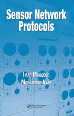 Sensor Network Protocols - Imad Mahgoub