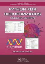 Python for Bioinformatics : Chapman & Hall/CRC Computational Biology Series - Sebastian Bassi