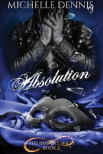 Absolution - Michelle Dennis