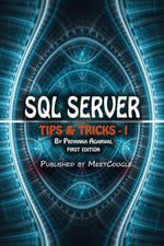 SQL Server : Tips and Tricks - 1 - Priyanka Agarwal