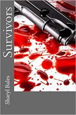 Survivors : Signe Series, #4 - Sharyl Bales