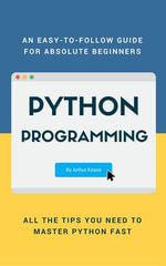 Python Programming - Arthur Keane