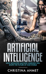 Artificial Intelligence - Christina Ahmet
