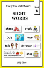 Sight Words: Book 8 : Learn The Sight Words, #8 - Philip Gibson