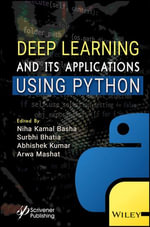 Deep Learning and its Applications using Python - Niha Kamal Basha