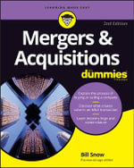 Mergers & Acquisitions For Dummies : For Dummies (Business & Personal Finance) - Bill Snow