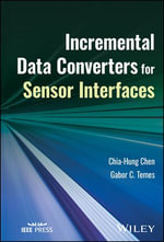 Incremental Data Converters for Sensor Interfaces - Chia-Hung Chen