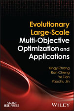 Evolutionary Large-Scale Multi-Objective Optimization and Applications - Xingyi Zhang
