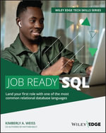 Job Ready SQL - Kimberly A. Weiss
