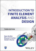 Introduction to Finite Element Analysis and Design - Nam-Ho Kim