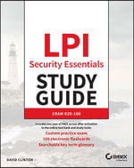LPI Security Essentials Study Guide : Exam 020-100 - David Clinton