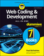 Web Coding & Development All-in-One For Dummies : For Dummies - Paul McFedries
