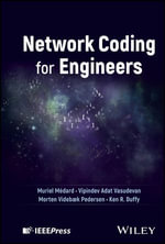 Network Coding for Engineers - Muriel Médard