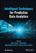 Intelligent Techniques for Predictive Data Analytics - Neha Singh