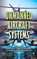 Unmanned Aircraft Systems - Sachin Kumar Gupta