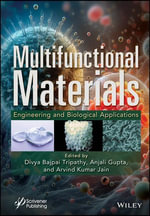 Multifunctional Materials : Engineering and Biological Applications - Divya Bajpai Tripathy