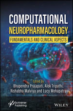 Computational Neuropharmacology : Fundamentals and Clinical Aspects - Bhupendra Prajapati