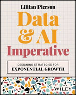 Data & AI Imperative : Designing Strategies for Exponential Growth - Lillian Pierson