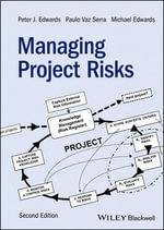 Managing Project Risks - Peter J. Edwards