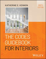 The Codes Guidebook for Interiors - Katherine E. Kennon