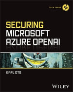 Securing Microsoft Azure OpenAI : Tech Today - Karl Ots