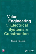 Value Engineering for Electrical Systems in Construction - Hazem Hussein