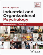 Industrial and Organizational Psychology : Research and Practice - Paul E. Spector
