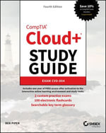CompTIA Cloud+ Study Guide : Exam CV0-004 - Ben Piper