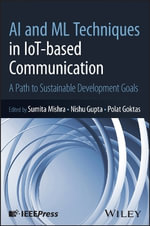 AI and ML Techniques in IoT-based Communication : A Path to Sustainable Development Goals - Sumita Mishra