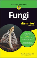 Fungi For Dummies - Rene Fester Kratz