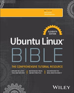 Ubuntu Linux Bible - Christopher  Negus