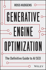 Generative Engine Optimization : The Definitive Guide to AI SEO - Ross Hudgens