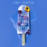 Us in the Before and After - Imogen Wilde