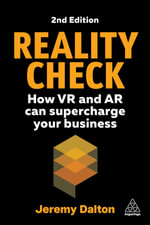 Reality Check : How VR and AR Can Supercharge Your Business - Jeremy Dalton