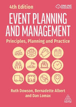 Event Planning and Management : Principles, Planning and Practice - Bernadette Albert