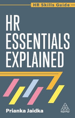 HR Essentials Explained : HR Skills Guide series - Prianka Jaidka
