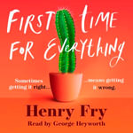First Time for Everything - George Heyworth
