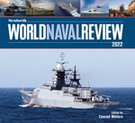 Seaforth World Naval Review 2022 : 2022 - Conrad Waters