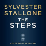 The Steps - Sylvester Stallone