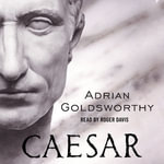 Caesar - Adrian Goldsworthy