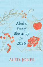 Aled s Book of Blessings for 2026 - Aled Jones