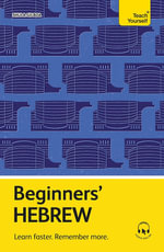 Beginners' Hebrew : Learn faster. Remember more. - Shula Gilboa